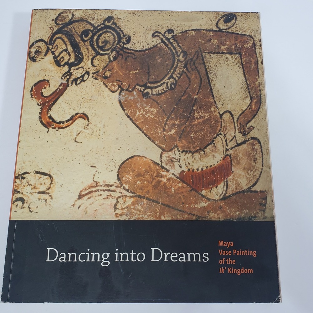 Princeton Art Museum Dancing into Dreams Maya Vase Painting OS Black Good Book